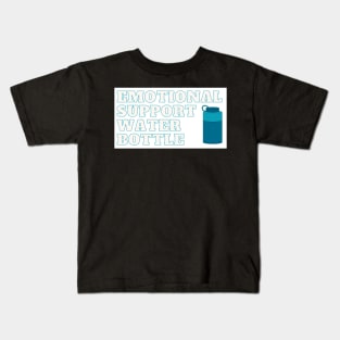 Emotional Support Water Bottle Sticker Kids T-Shirt